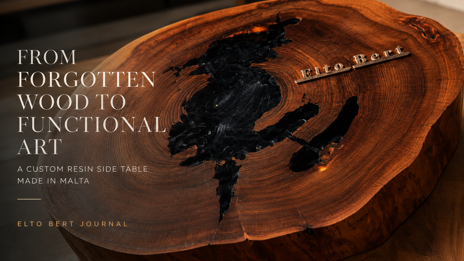 Handcrafted resin and wood side table by Elto Bert Studio in Malta featuring deep pour black epoxy resin, natural wood grain, and luxury editorial styling